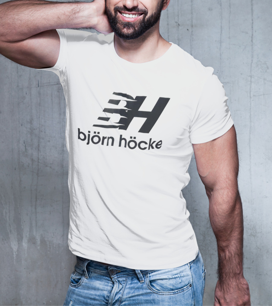 Björn Höcke BH T-Shirt