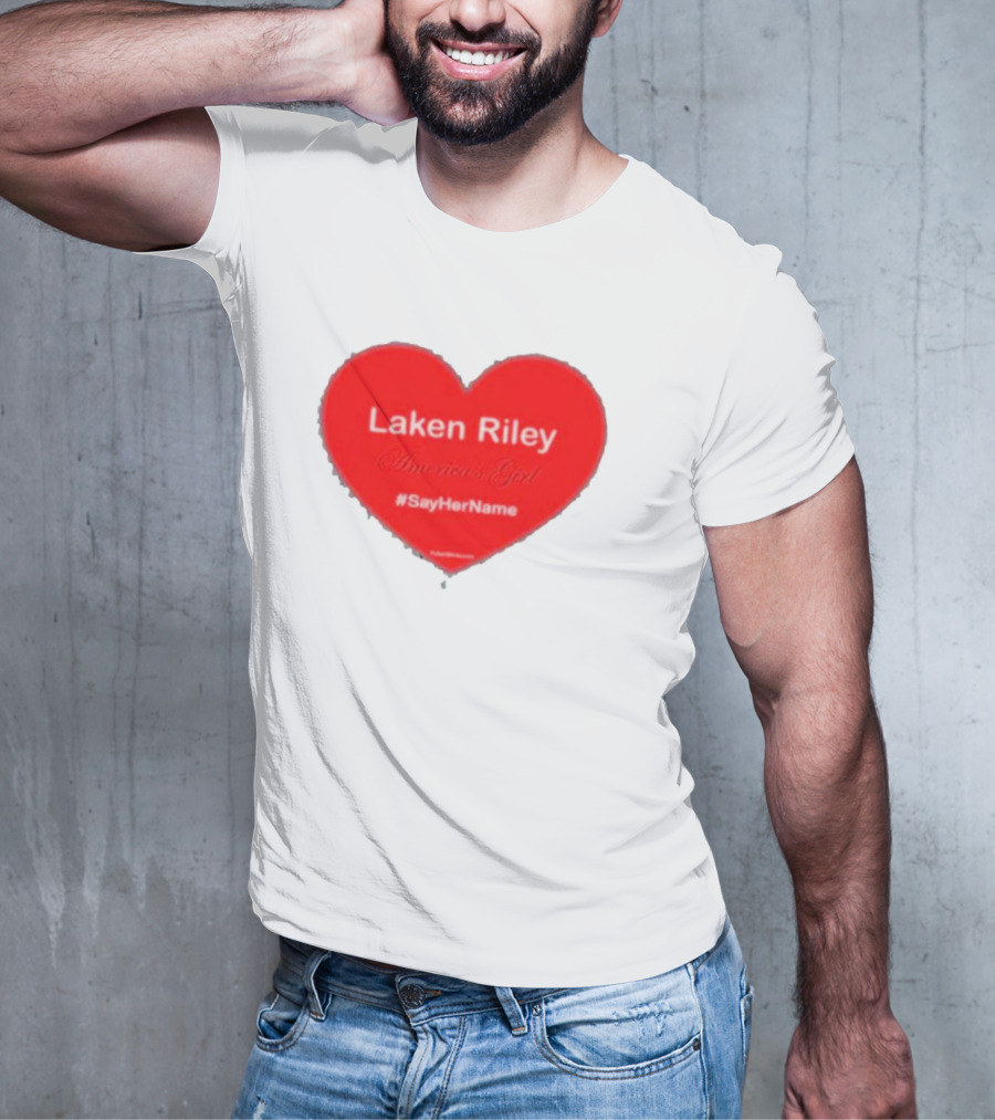 Laken Riley America's Girl #SayHerName Heart T-Shirt