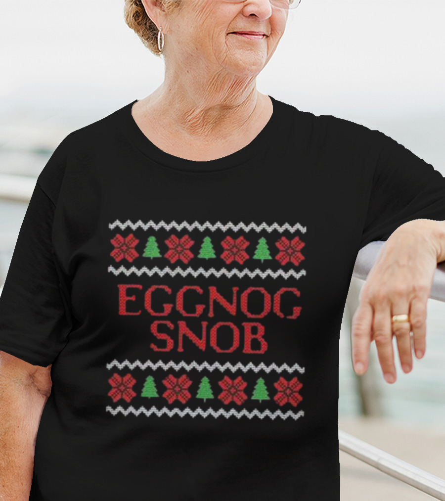 Merry Christmas Eggnog Snob Festive T-Shirt