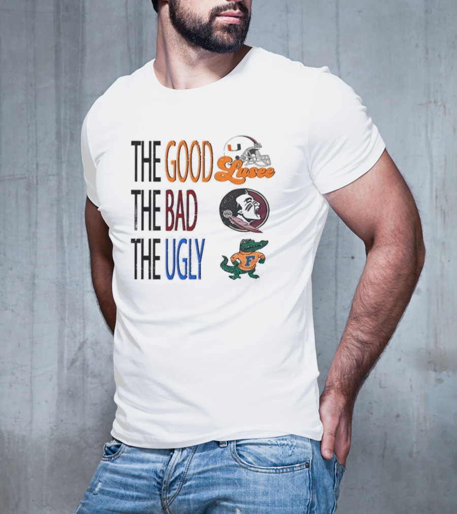 University Of Miami The Good The Bad The Ugly Hurricanes Seminoles Gators T-Shirt