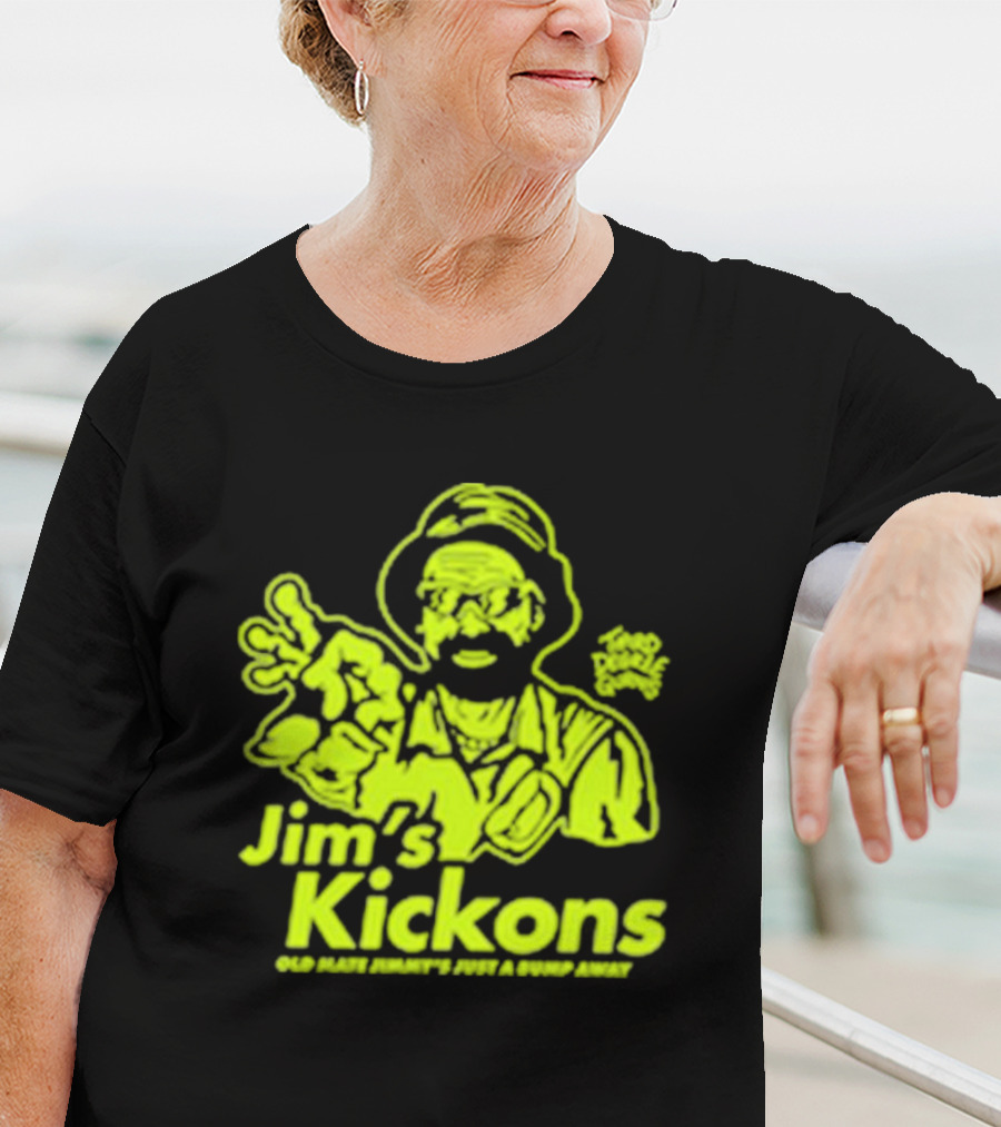 Jim’s Kickons Third Degree Gurns Old Mate Jimmy’s Just A Bump Away T-Shirt