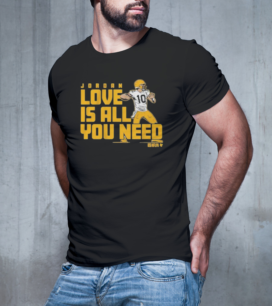 Jordan Love Is All You Need NFLPA Football Player Packers T-Shirt