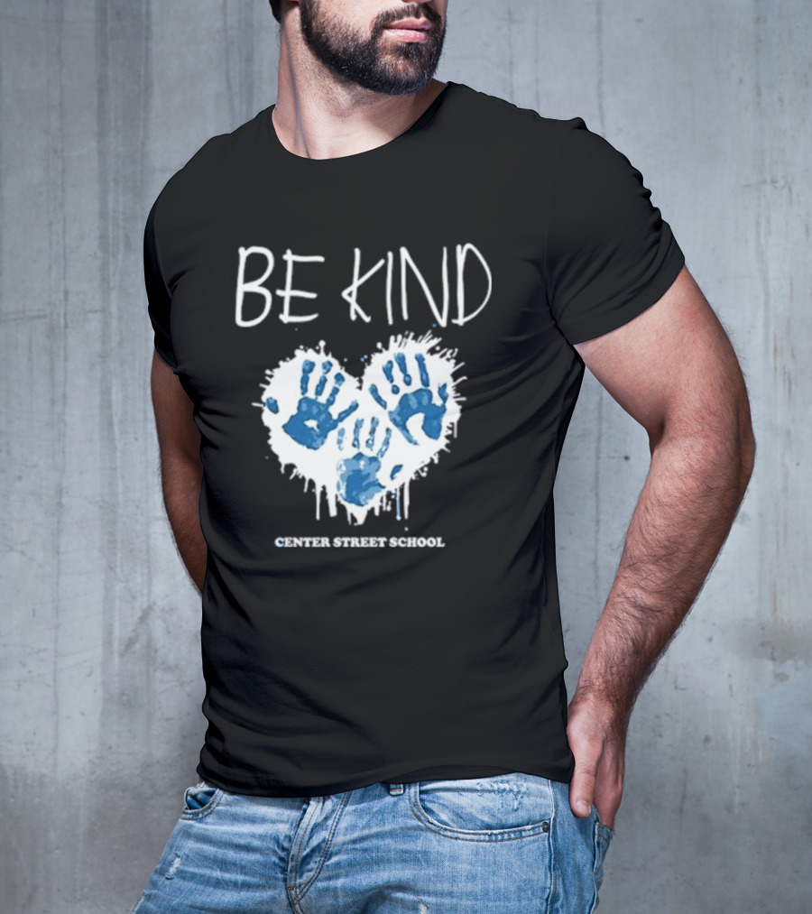 Be Kind Heart Handprints Center Street School T-Shirt
