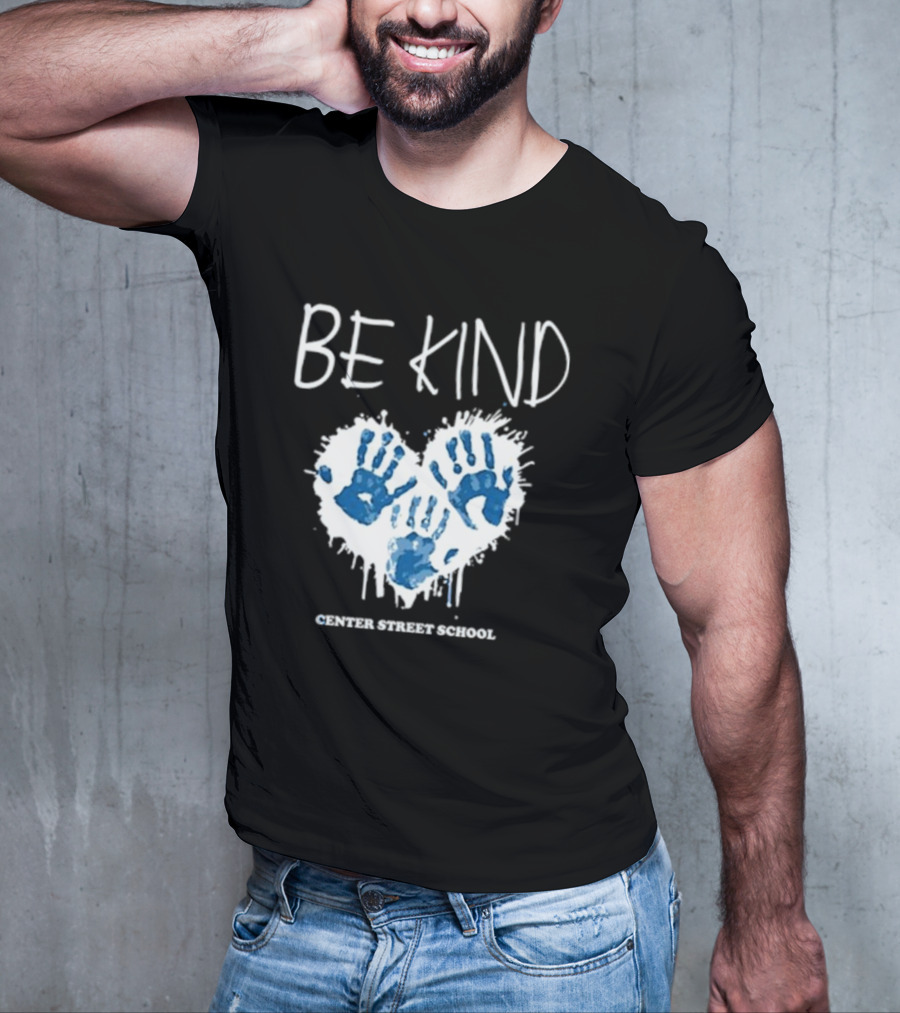 Be Kind Heart Handprints Center Street School T-Shirt