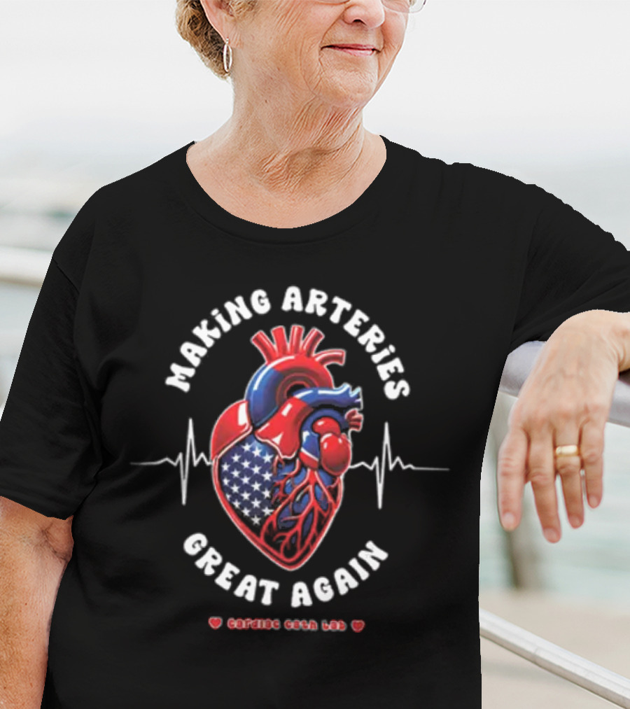 Making Arteries Great Again Patriotic Heartbeat Cardiac Cath Lab T-Shirt