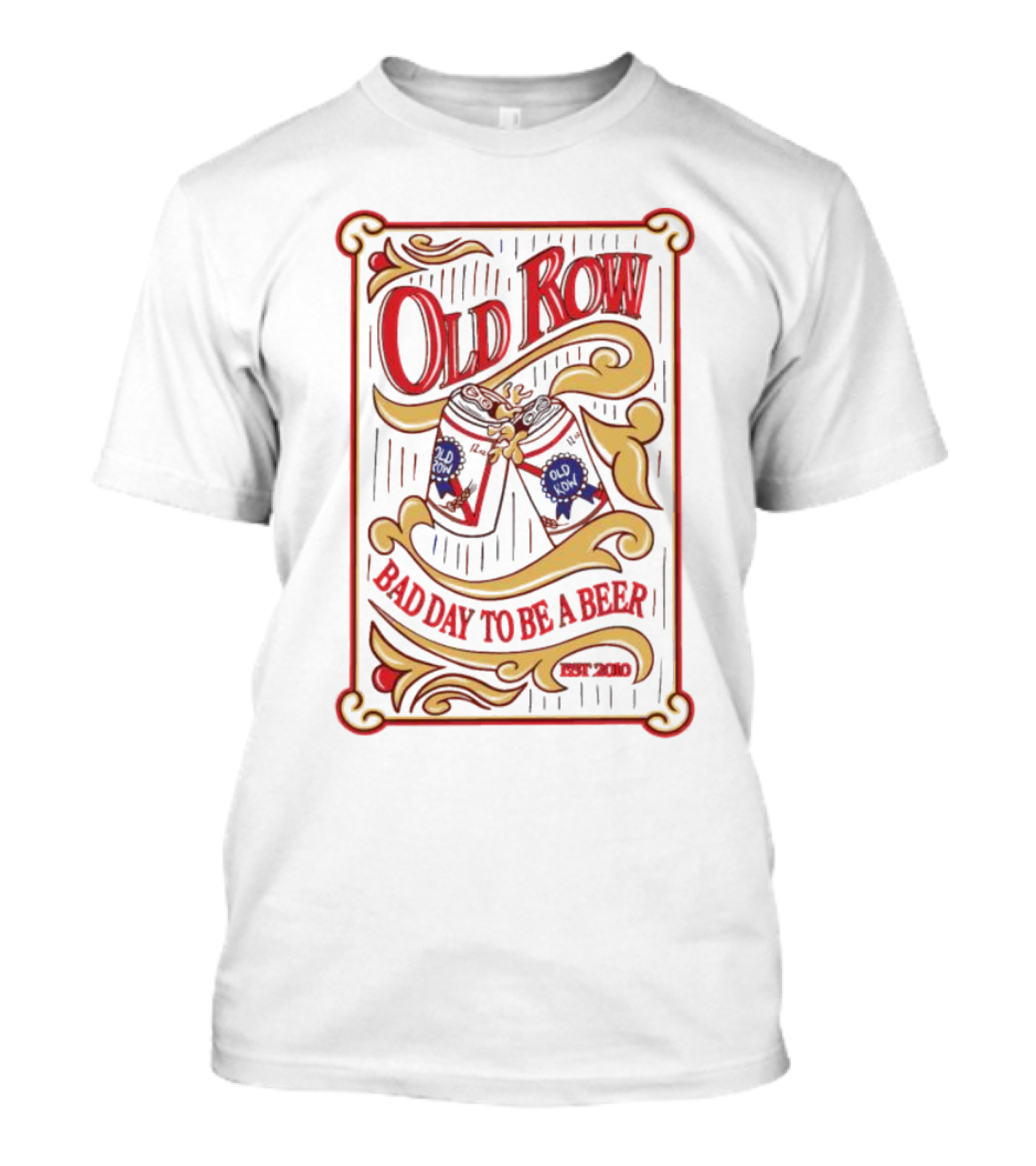 Old Row Retro Mirror Bad Day To Be A Beer Est 2010 T-Shirt