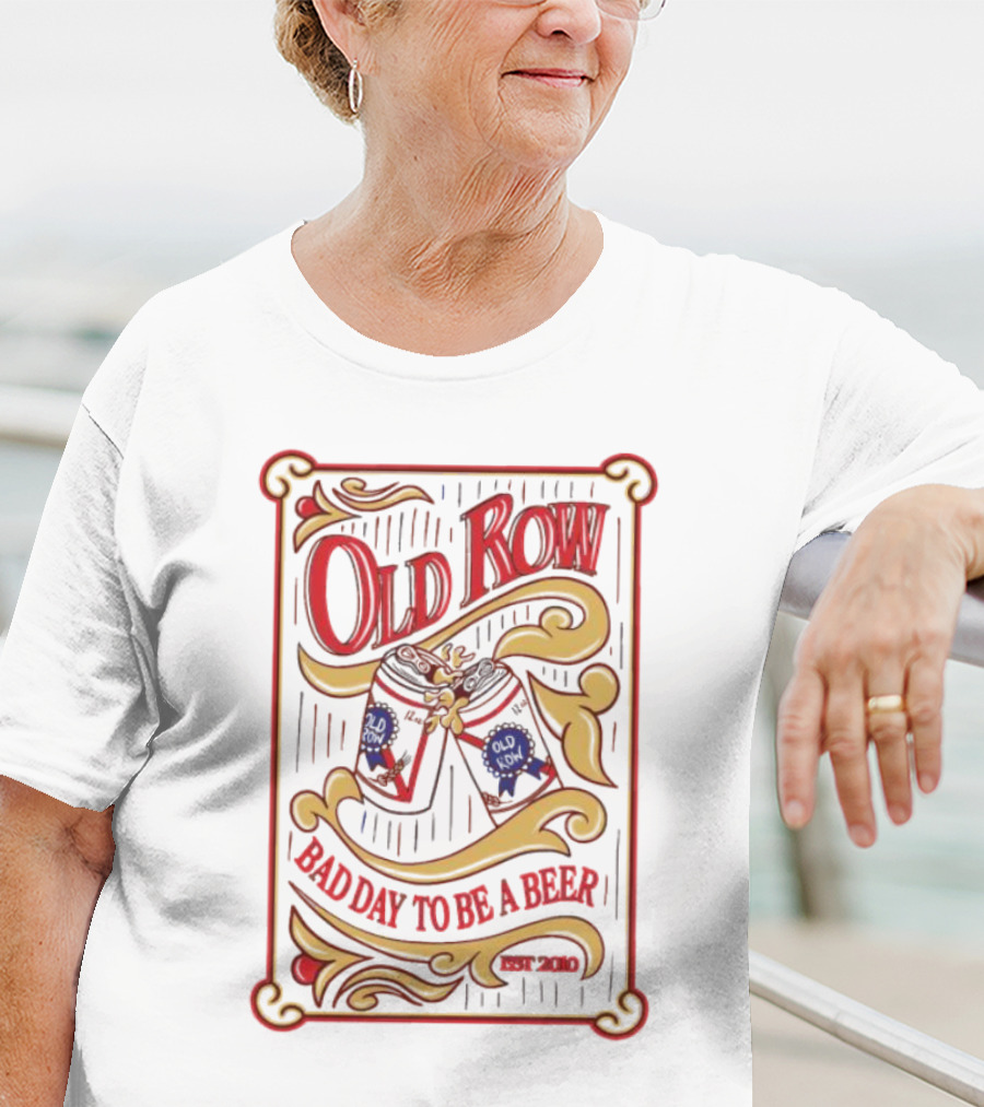 Old Row Retro Mirror Bad Day To Be A Beer Est 2010 T-Shirt
