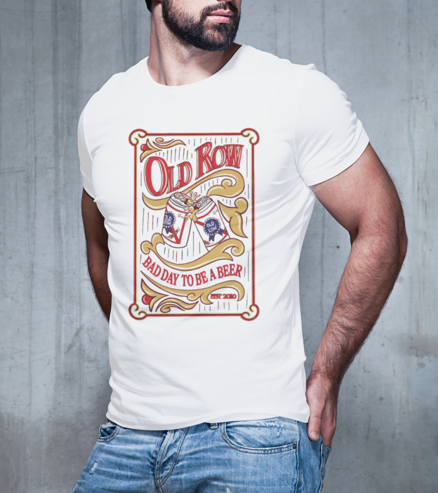 Old Row Retro Mirror Bad Day To Be A Beer Est 2010 T-Shirt