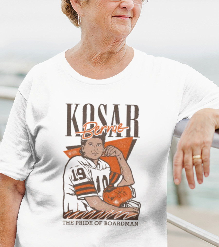 Kosar Bernie The Pride Of Boardman Football T-Shirt