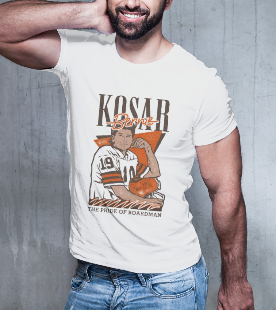 Kosar Bernie The Pride Of Boardman Football T-Shirt