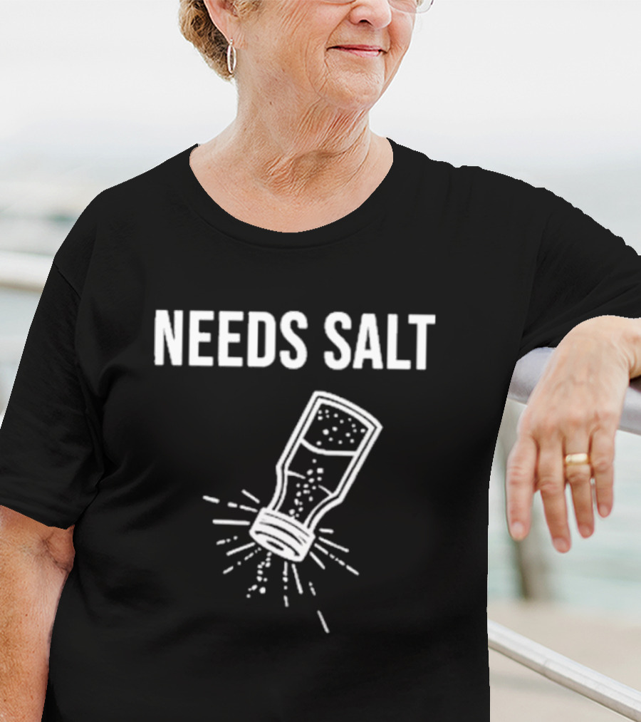 Chef Andrew Gruel Wearing Needs Salt Shaker T-Shirt