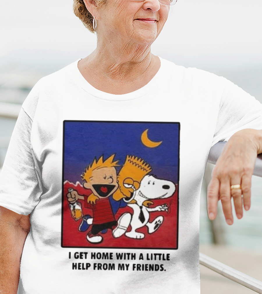 For All To Envy I Get Home With A Little Help From My Friends Calvin Bart Snoopy Trio T-Shirt