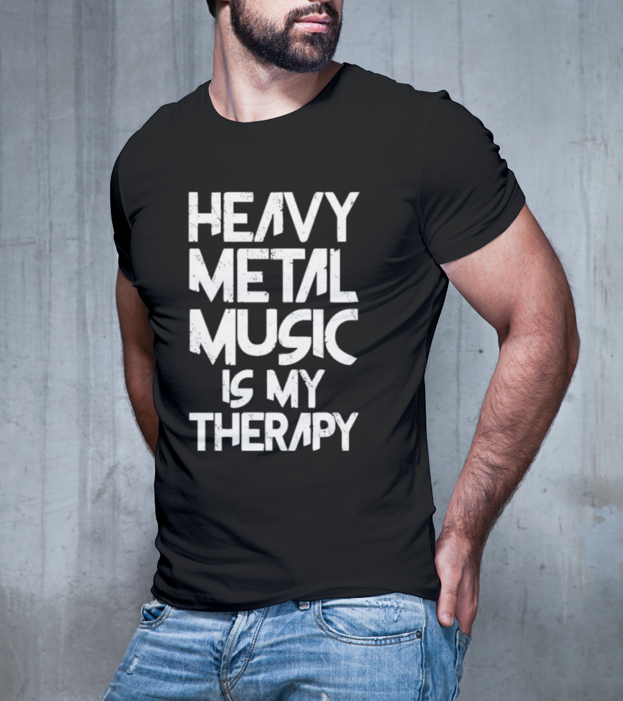 Heavy Metal Music Is My Therapy Festival Rock Cool T-Shirt