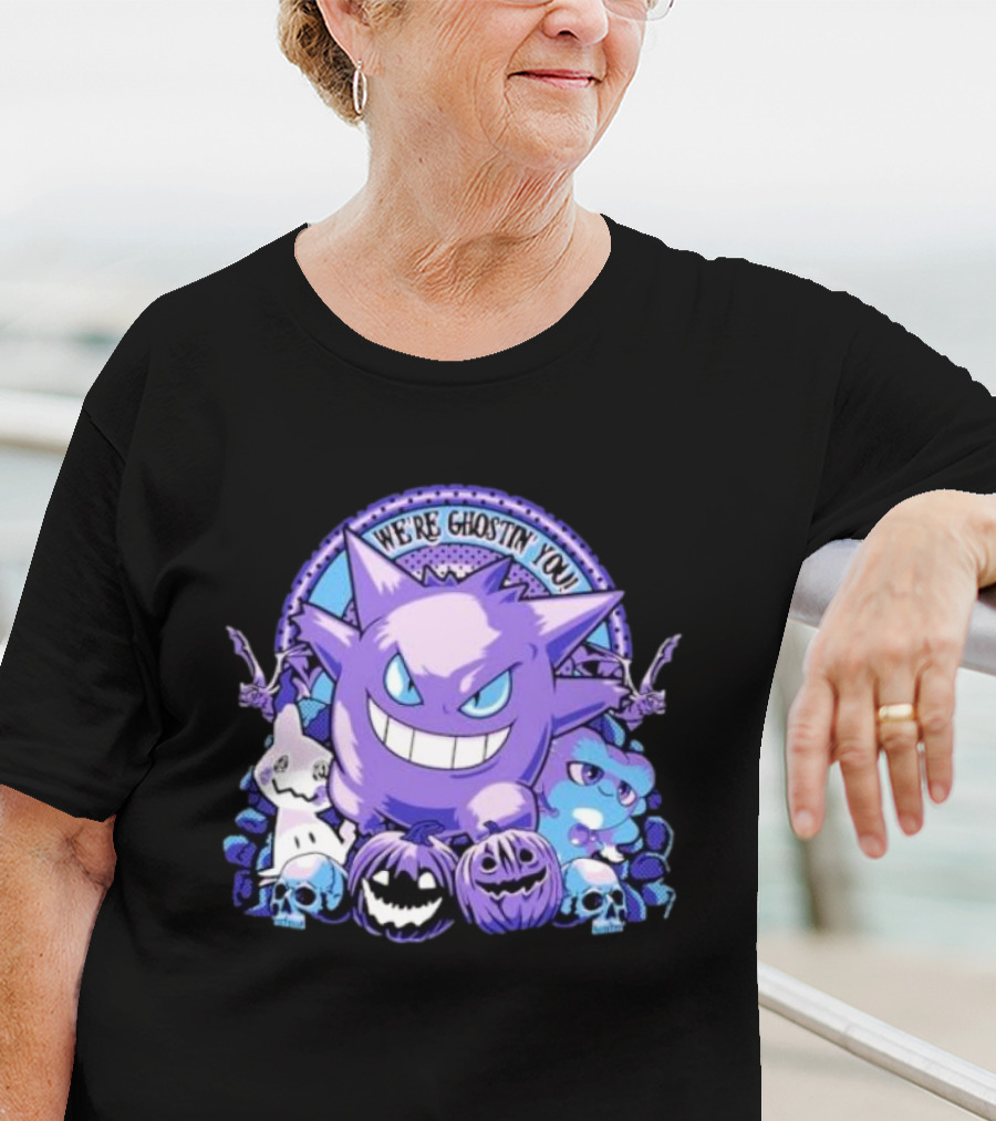We’re Ghostin’ You Pokemon Haunter Gengar Spooky Pumpkins Skulls T-Shirt