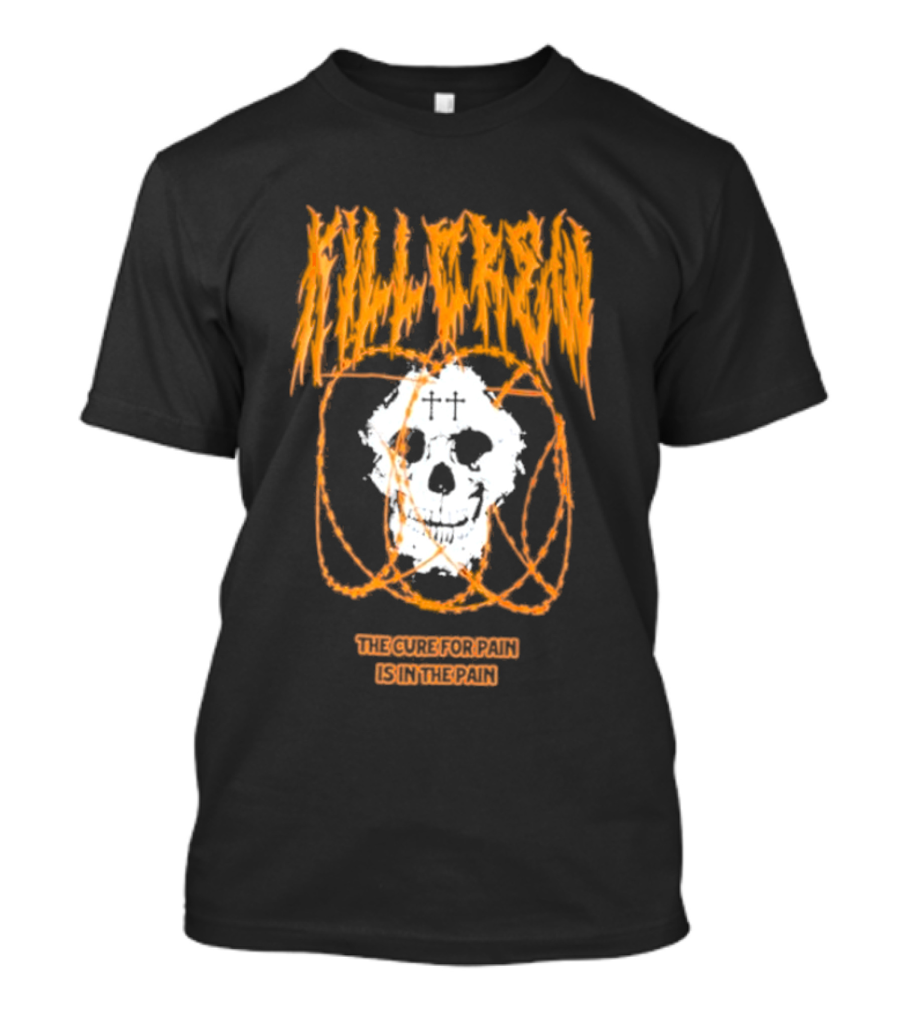 Kill Crew Skull The Cure For Pain Is In The Pain T-Shirt