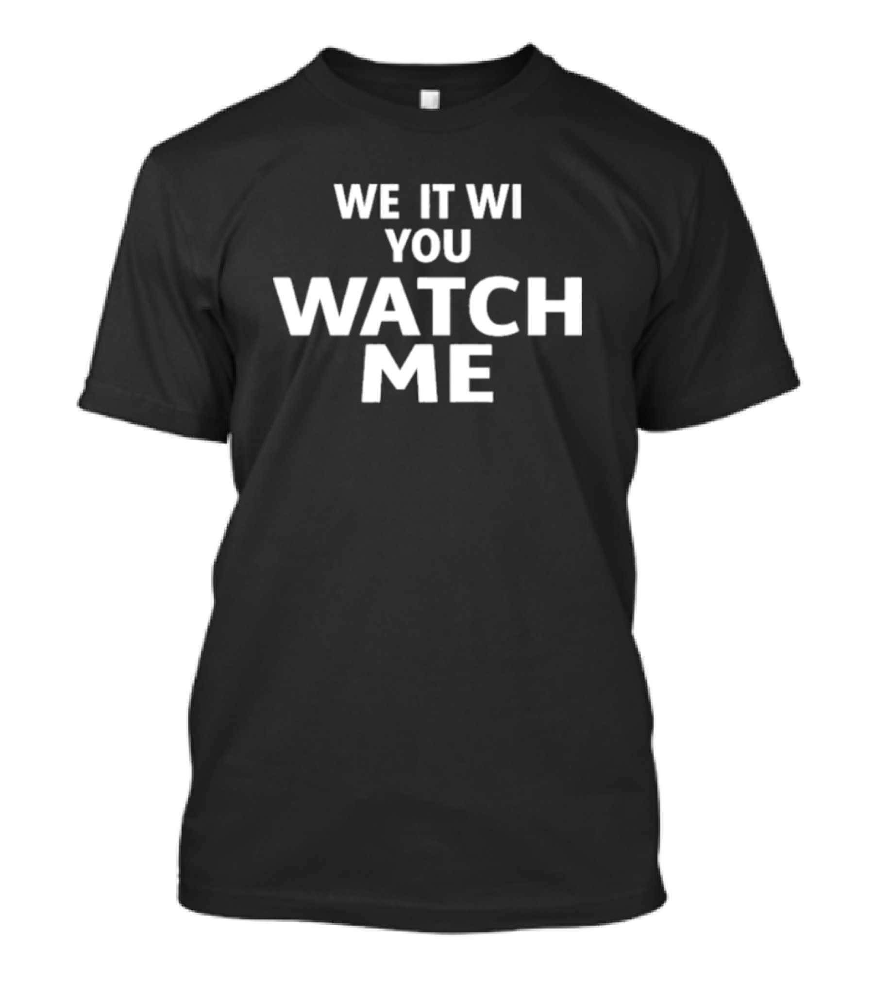 Liv Morgan We It Wi You Watch Me T-Shirt