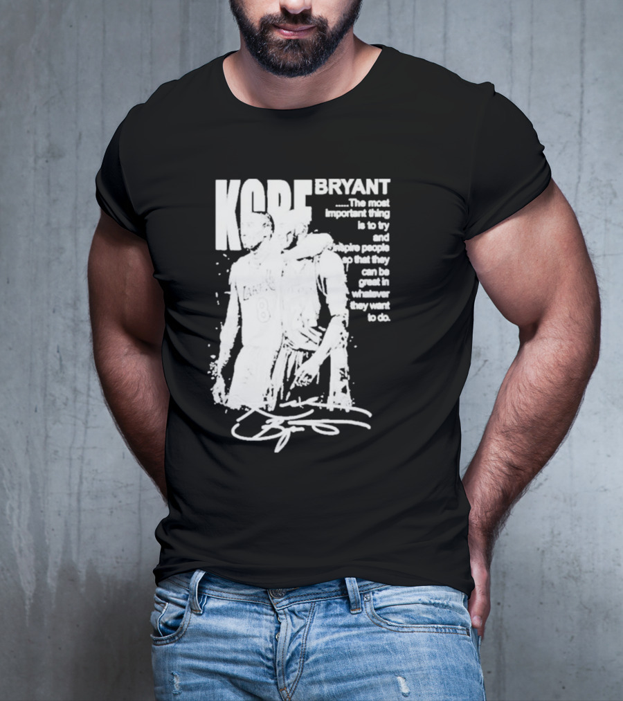 Kobe Bryant Los Angeles Lakers Signature Inspirational Message T-Shirt