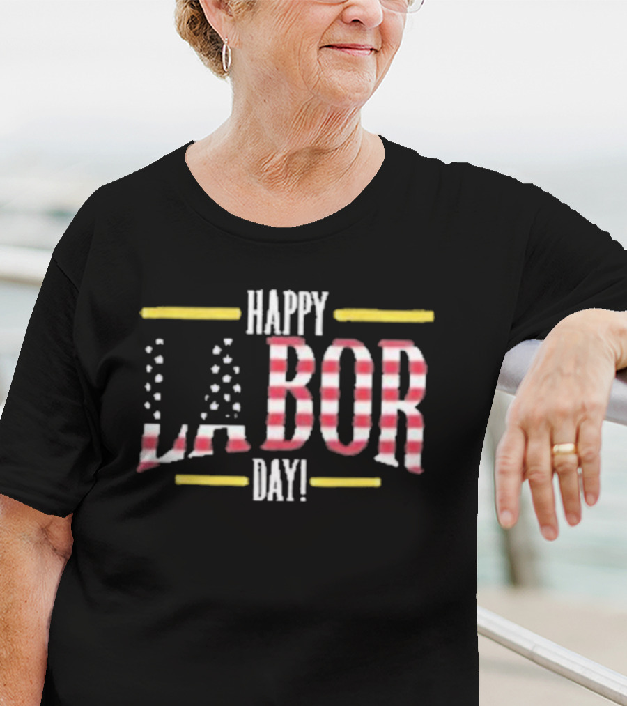 Happy Labor Day Worker Gift Labor Day Workers Day T-Shirt