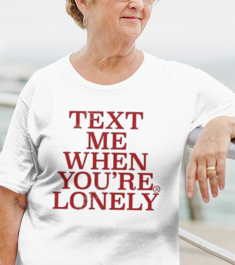 Kanye’s Diary Text Me When You’re Lonely T-Shirt