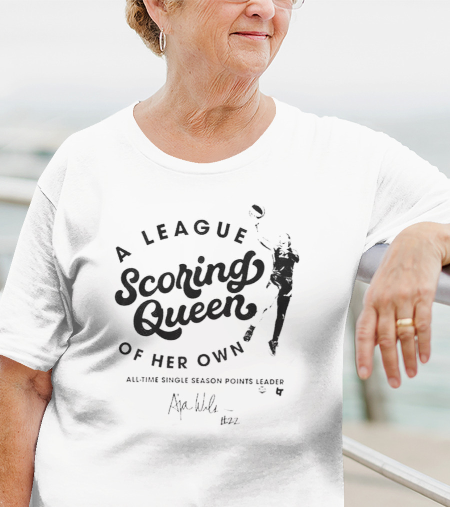 Las Vegas Aces A’ja Wilson A League Of Her Own Scoring Queen All-Time Single Season Points Leader Signature #22 T-Shirt