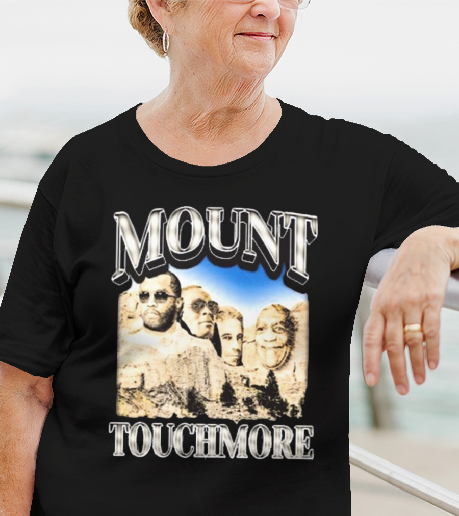 Mount Touchmore Not Safe For Wear Store T-Shirt