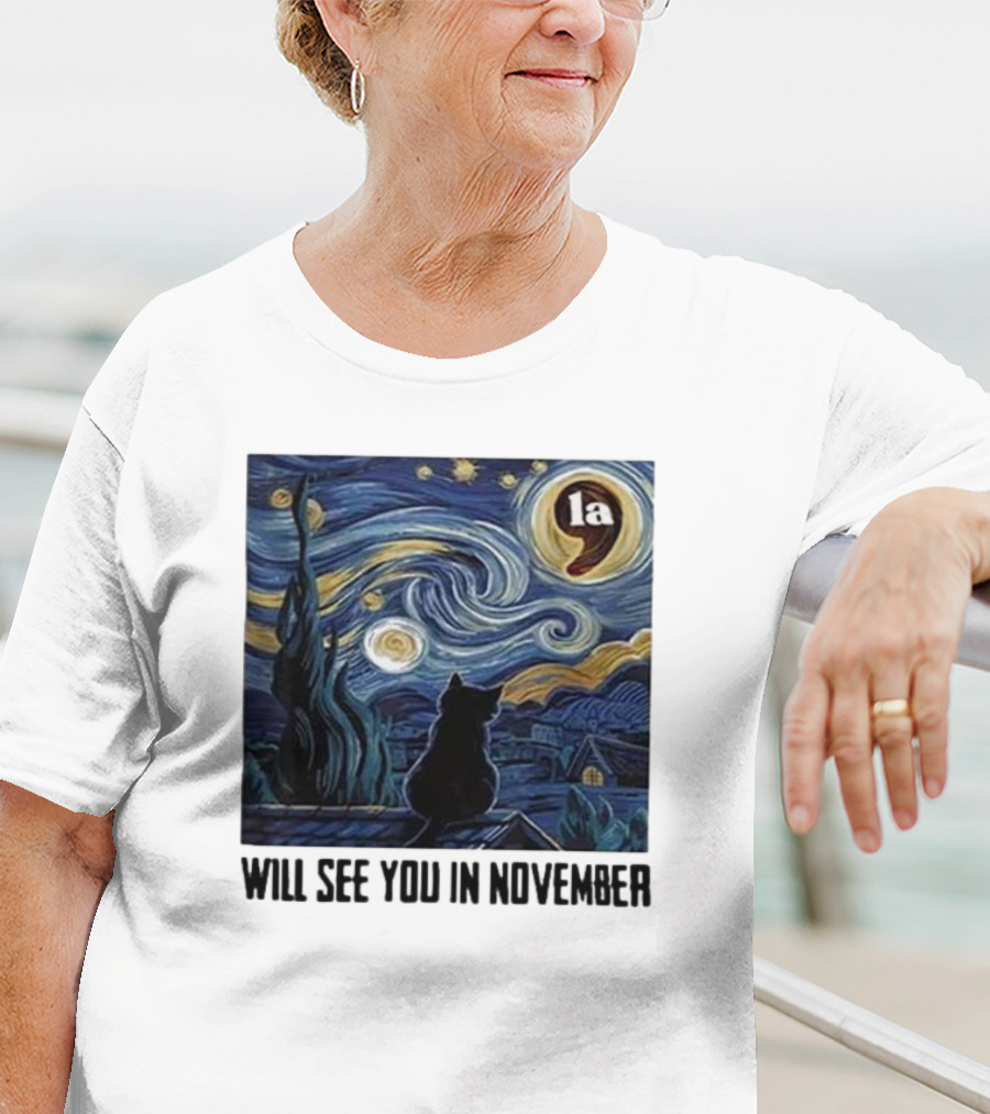 Black Cat LA Starry Night Will See You In November Van Gogh T-Shirt