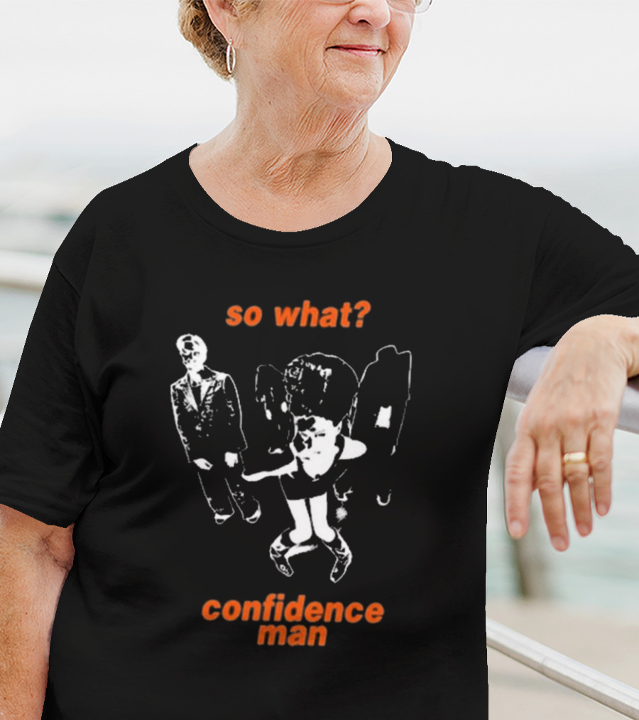 So What Confidence Man Iconic 3AM T-Shirt