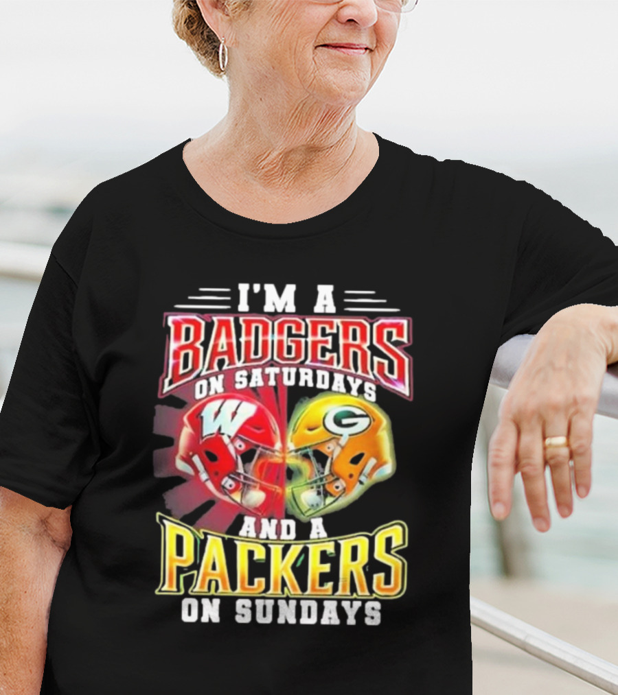 I'm A Badgers On Saturdays And A Packers On Sundays T-Shirt