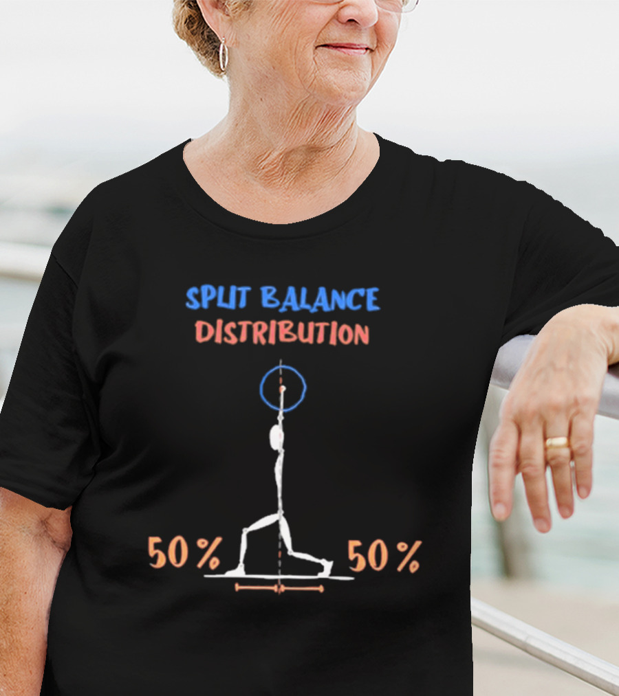 Split Balance Distribution 50% 50% T-Shirt