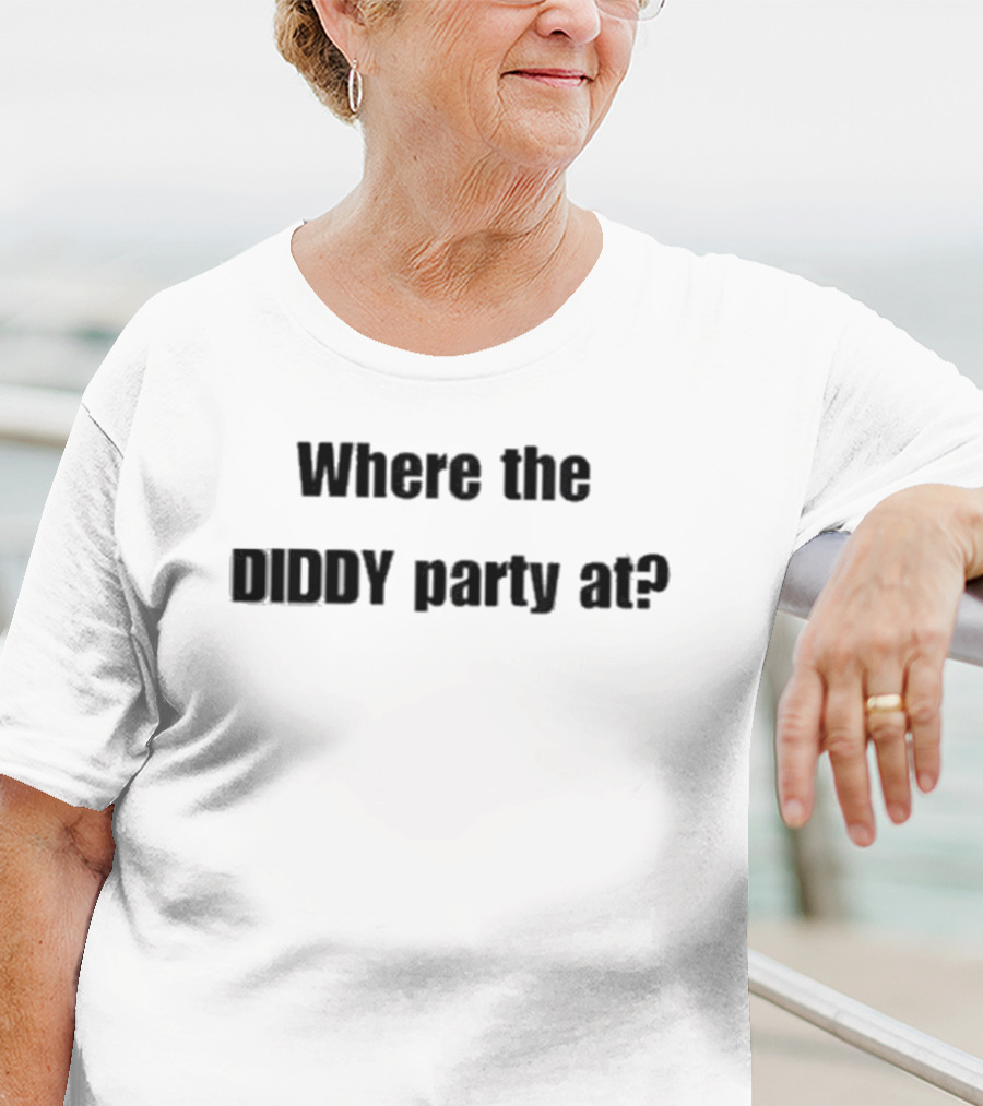 Where The Diddy Party At Celebration Query T-Shirt