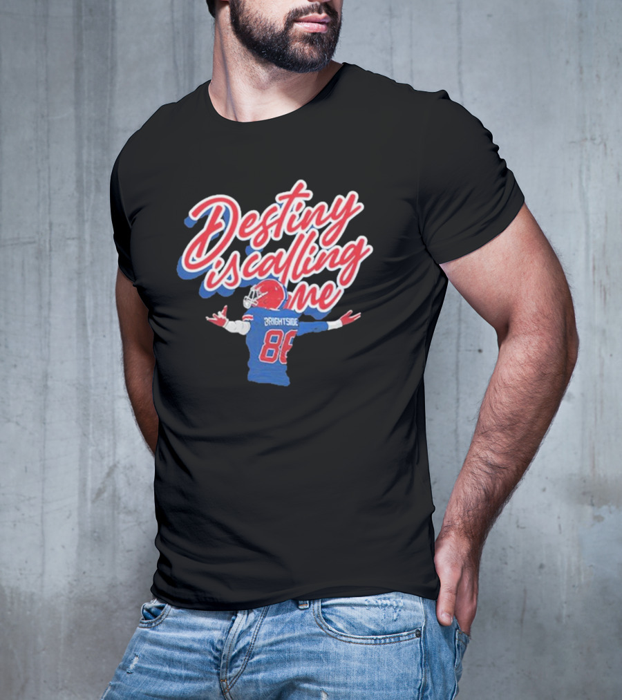 Brightside 26 Eager Eyes Destiny Is Calling Me Football 88 T-Shirt