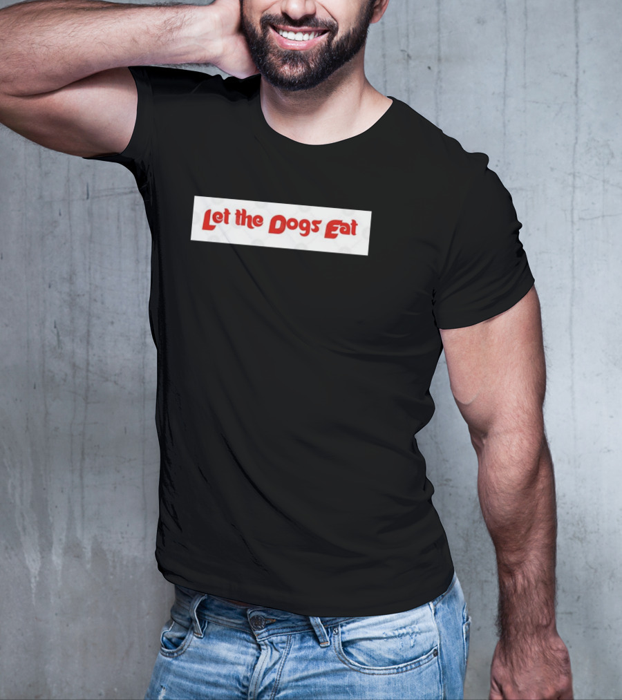 Philadelphia Phillies Let The Dogs Eat T-Shirt