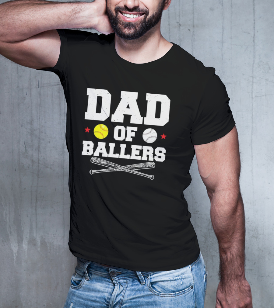 Dad Of Ballers Baseball Softball Crossed Bats Yellow White Balls Red Stars T-Shirt