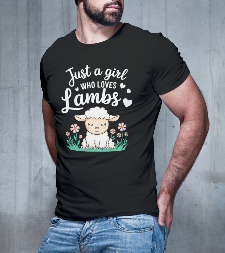Just A Girl Who Loves Lambs Cute Animals Lover With Hearts And Flowers T-Shirt