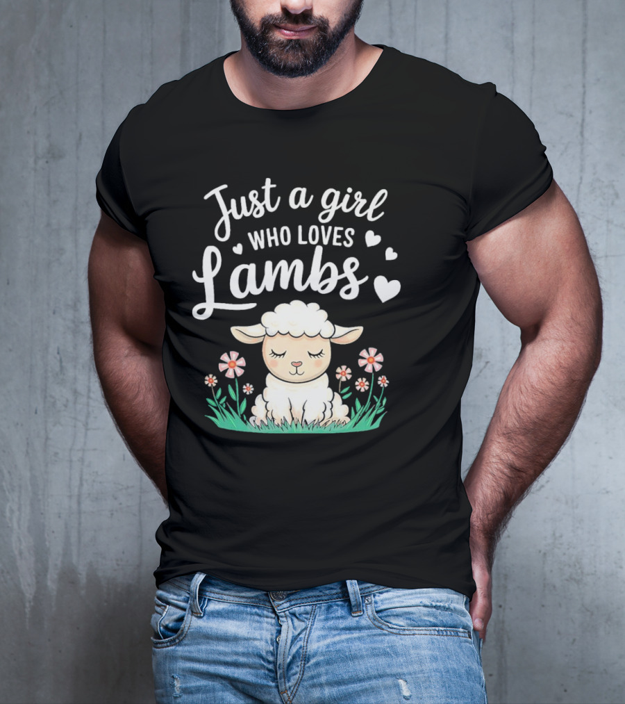 Just A Girl Who Loves Lambs Cute Animals Lover With Hearts And Flowers T-Shirt