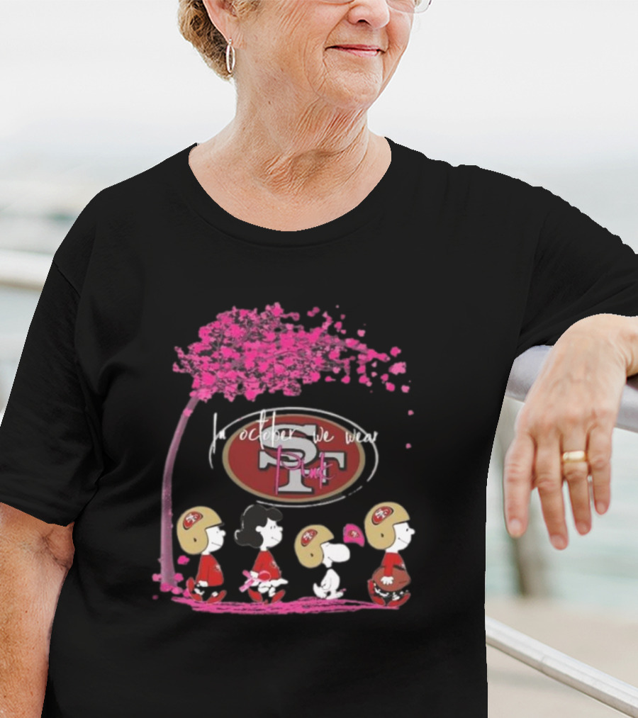 Peanuts Characters San Francisco 49ers In October We Wear Pink T-Shirt