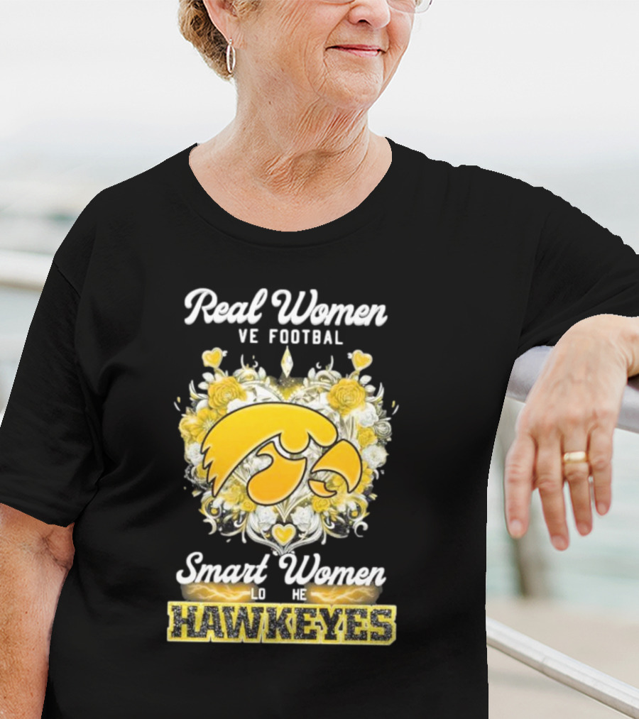 Real Women Love Football Smart Women Love The Hawkeyes Yellow Rose Heart T-Shirt