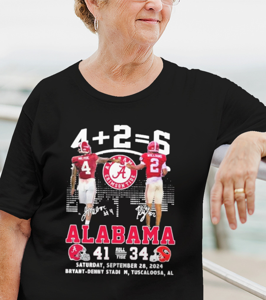 Jalen Milroe Ryan Williams 4+2=6 Alabama Crimson Tide Defeat Georgia Bulldogs 41-34 September 28 T-Shirt