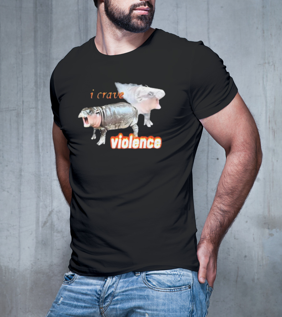 Snazzyseagull I Crave Violence Moo Deng Animal Hybrid Creatures T-Shirt
