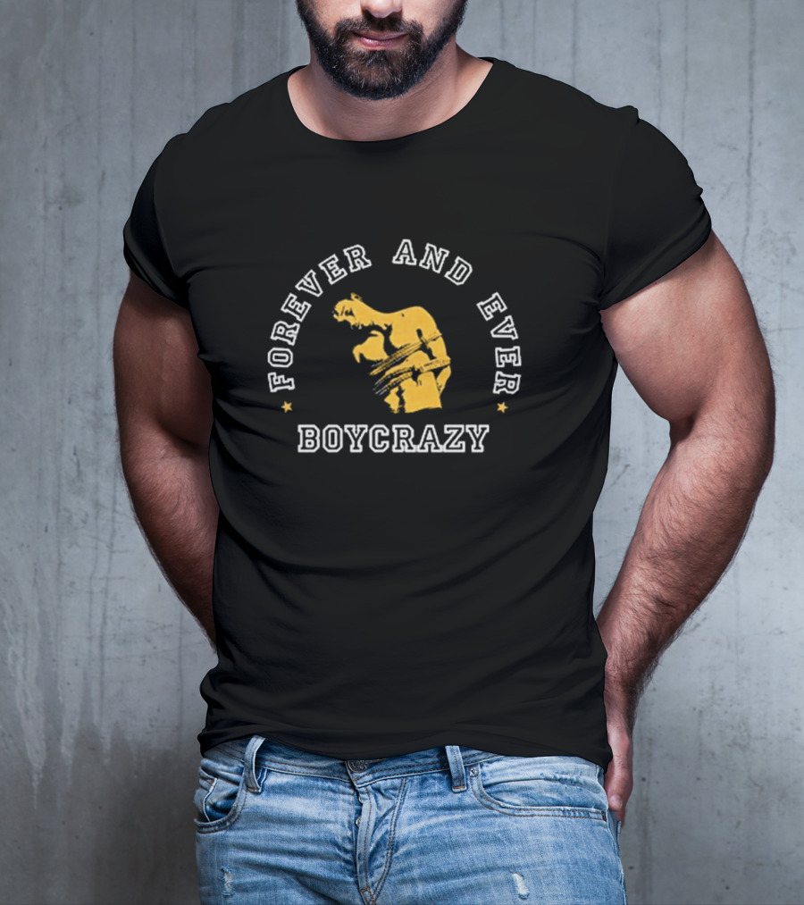 Forever And Ever Boycrazy Wrestler T-Shirt