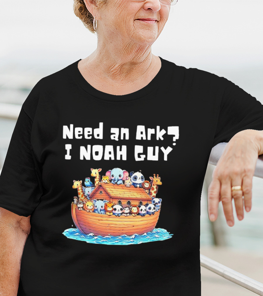 Need An Ark I Noah Guy Cartoon Animal Christian T-Shirt