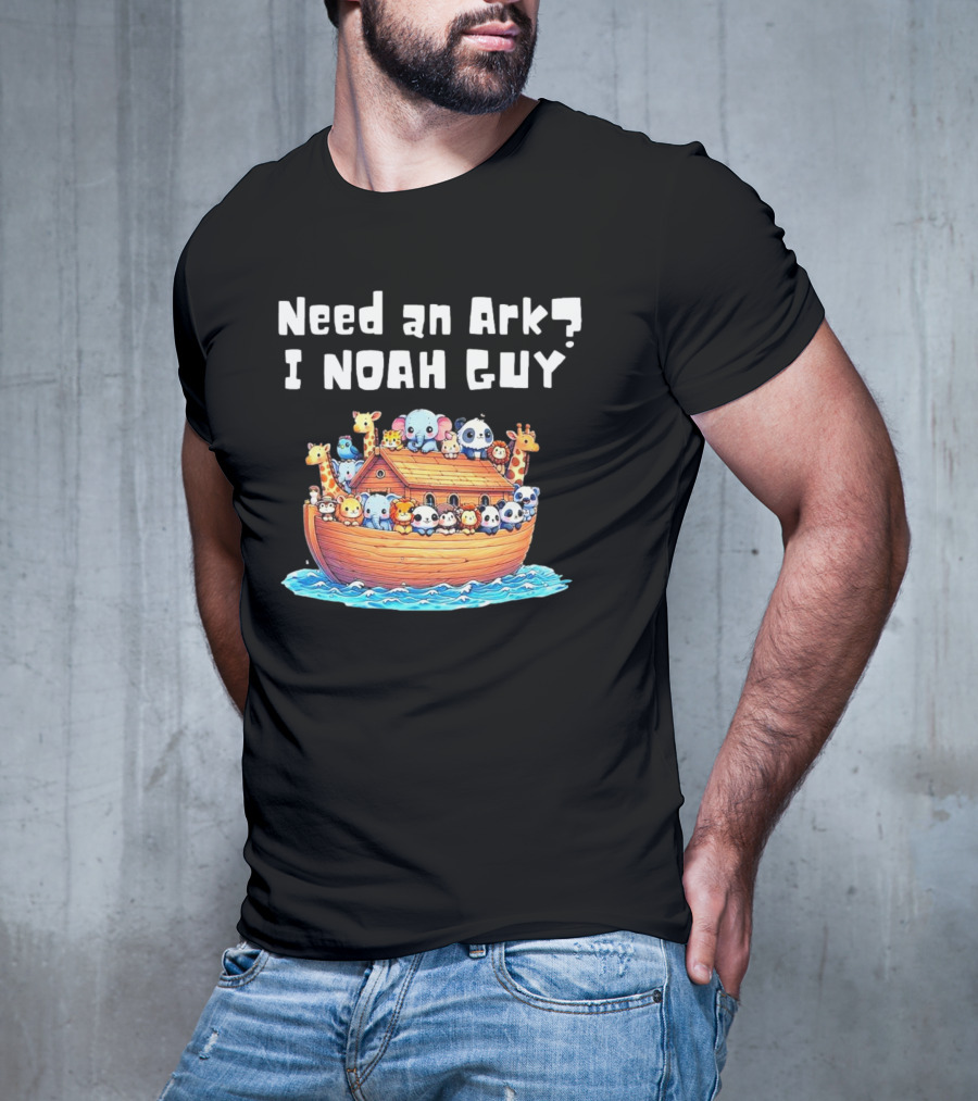 Need An Ark I Noah Guy Cartoon Animal Christian T-Shirt