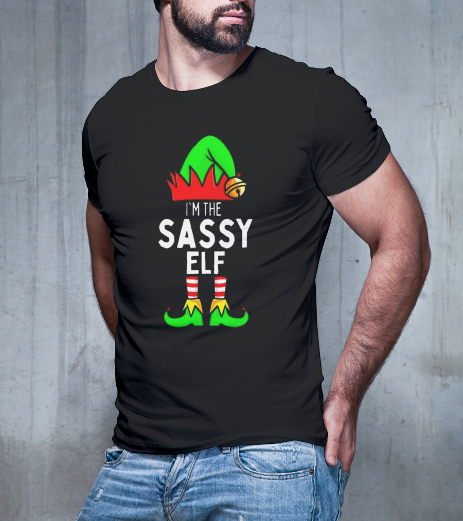 I'm The Sassy Elf Matching Family Christmas T-Shirt