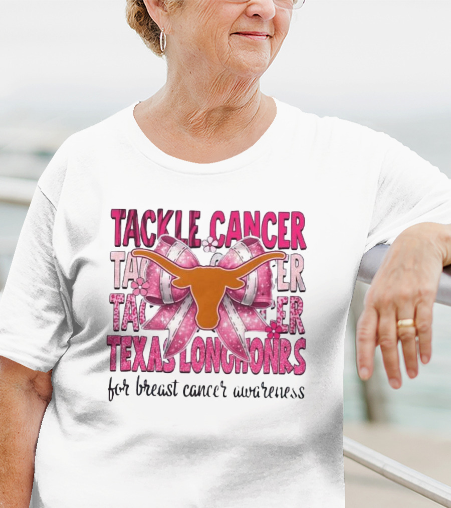 Tackle Cancer Texas Longhorns For Breast Cancer Awareness T-Shirt