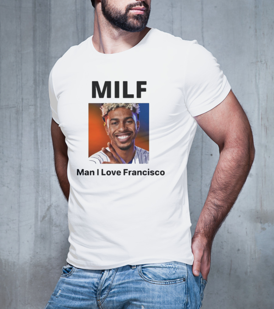 MILF Man I Love Francisco Lindor MLB New York Mets T-Shirt