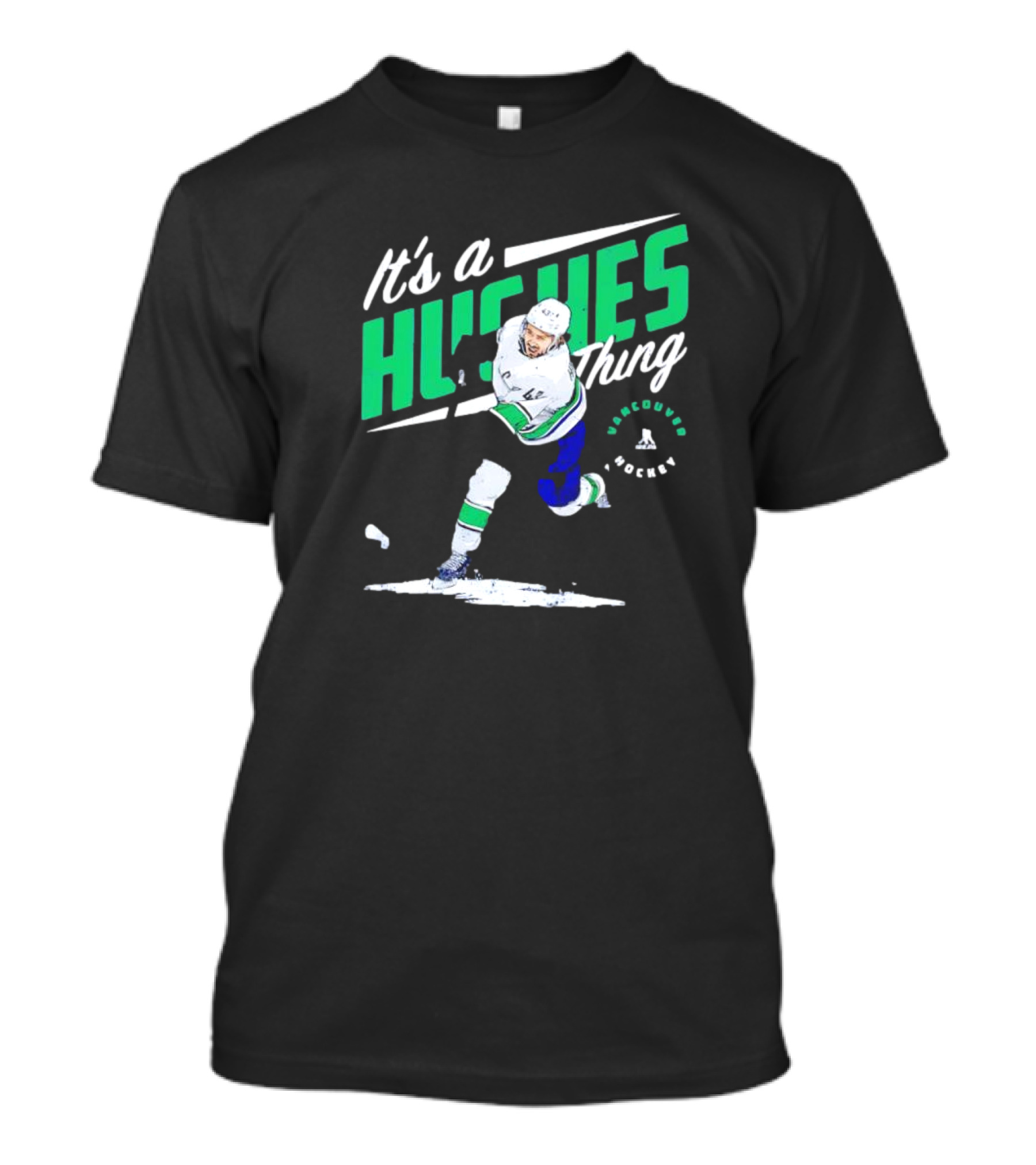 It's A Hughes Thing Vancouver Hockey T-Shirt