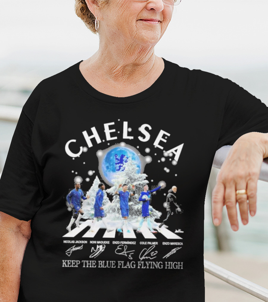 Chelsea Abbey Road Christmas Keep The Blue Flag Flying High T-Shirt