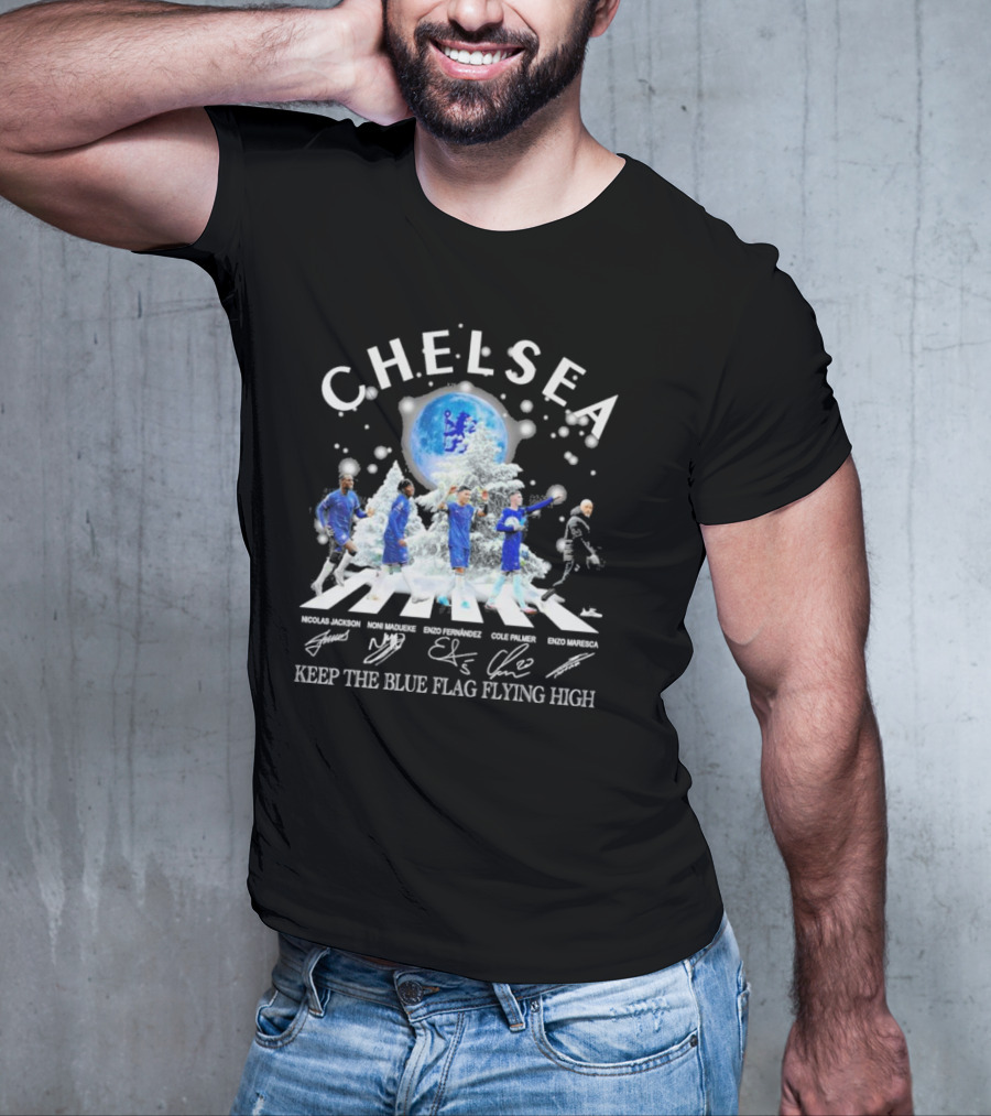 Chelsea Abbey Road Christmas Keep The Blue Flag Flying High T-Shirt
