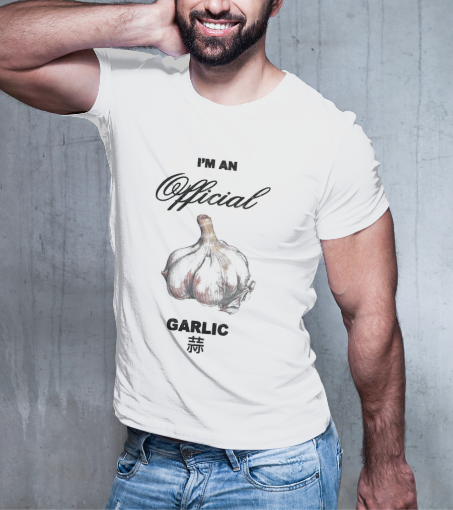 I'm An Official Garlic 蒜 T-Shirt