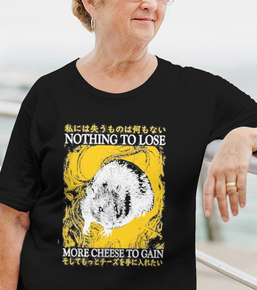 Nothing To Lose More Cheese To Gain Lukathemouse Yellow Background Japanese Text T-Shirt